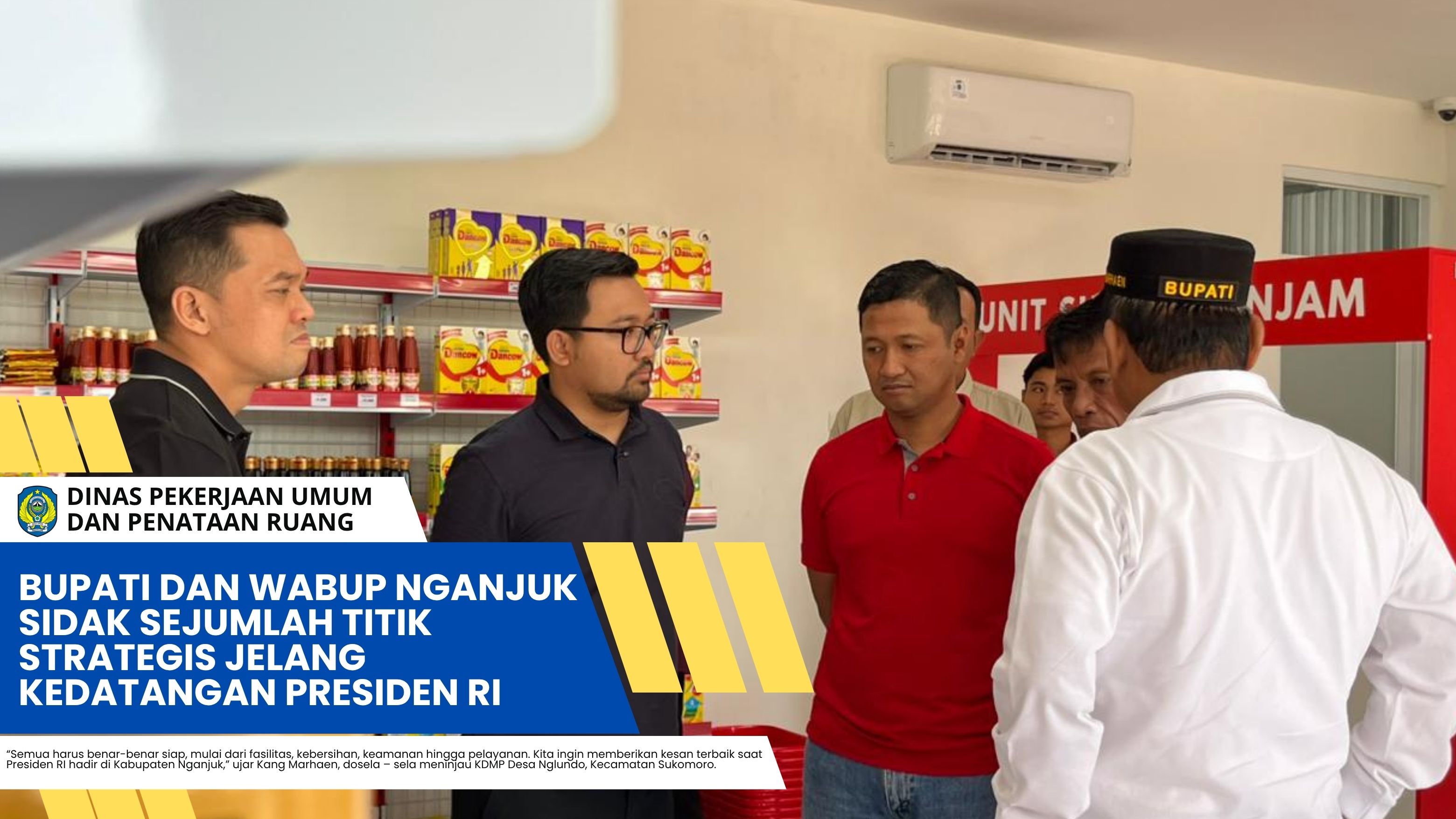 Bupati dan Wabup Nganjuk Sidak Sejumlah Titik Strategis Jelang Kedatangan Presiden RI